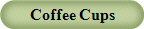Coffee Cups